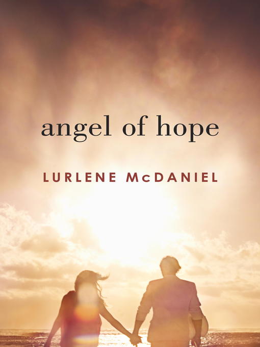 Title details for Angel of Hope by Lurlene McDaniel - Wait list